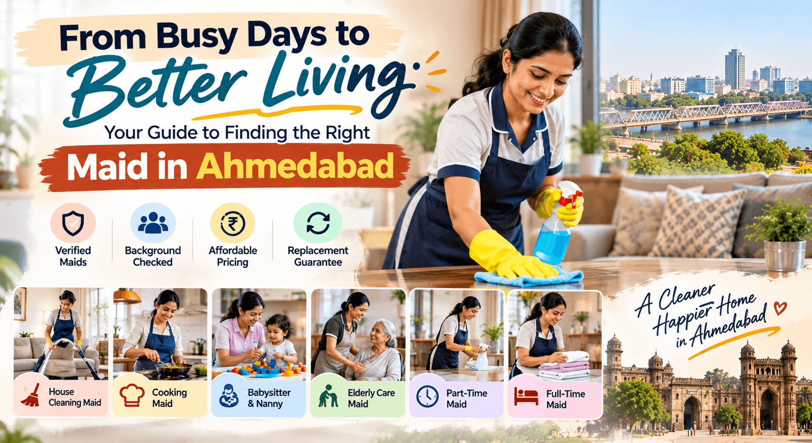 From Busy Days to Better Living: Your Guide to Finding the Right Maid in Ahmedabad