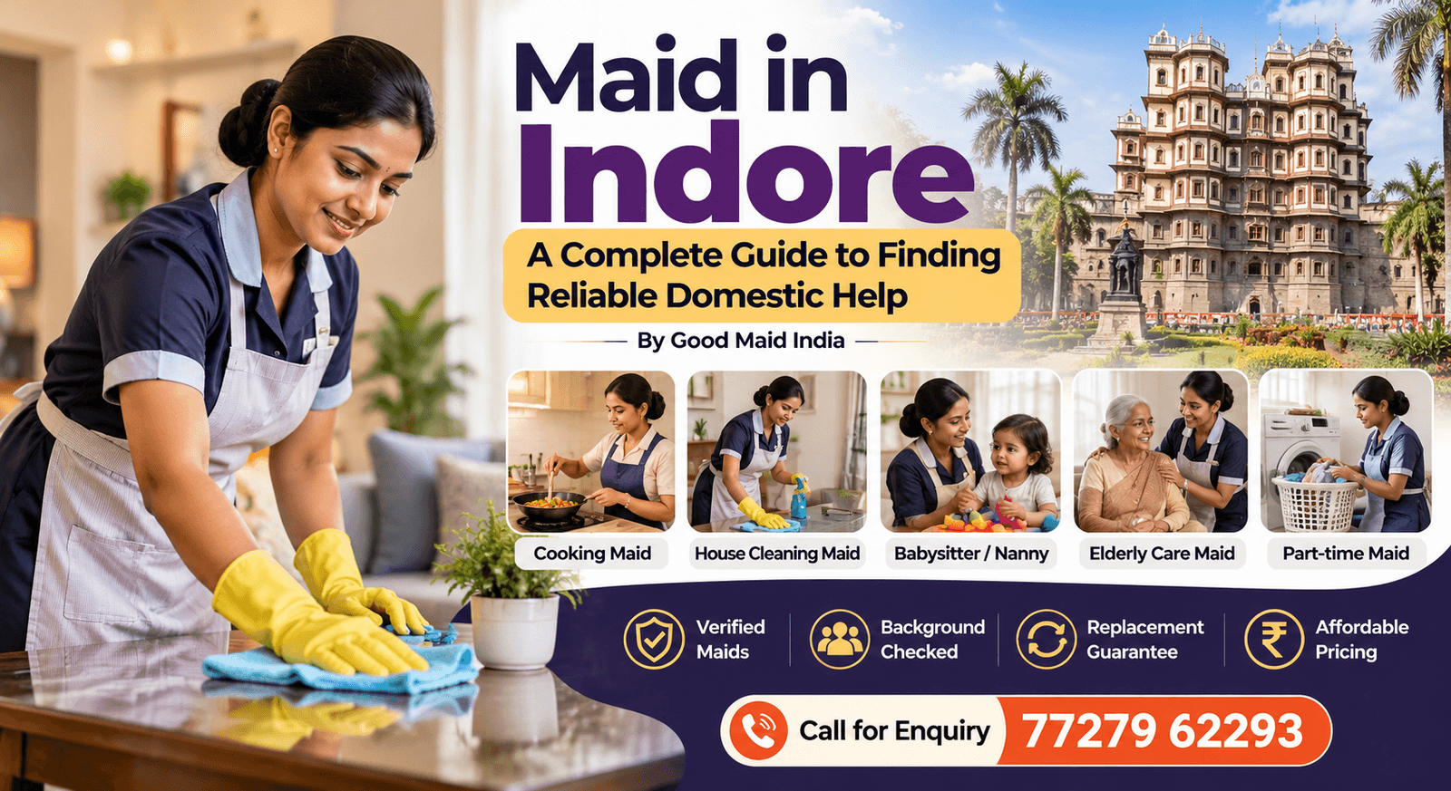 Maid in Indore: A Complete Guide to Finding Reliable Domestic Help By Good Maid India