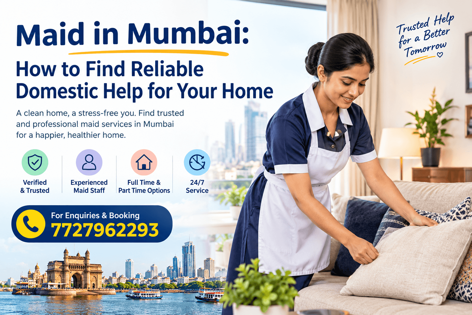 Maid in Mumbai: How to Find Reliable Domestic Help for Your Home