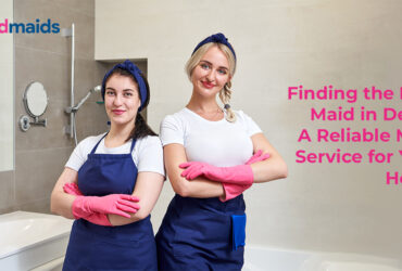 Finding the Best Maid in Delhi