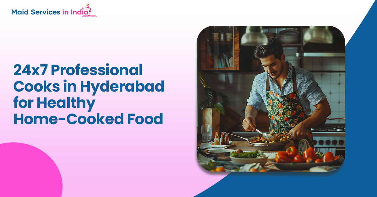 Professional Cooks in Hyderabad