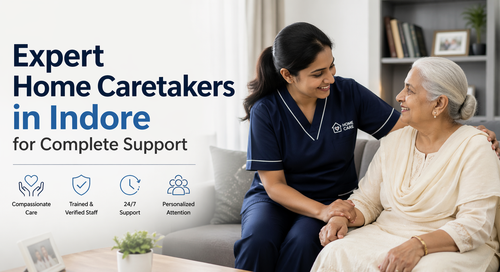 Expert Home Caretakers in Indore for Complete Support