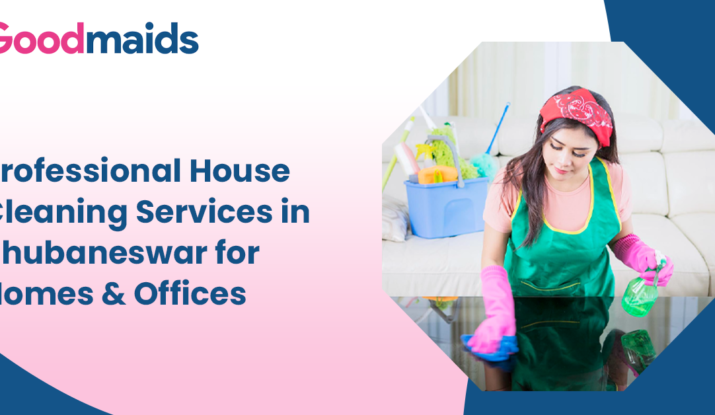 Professional House Cleaning Services in Bhubaneswar for Homes & Offices