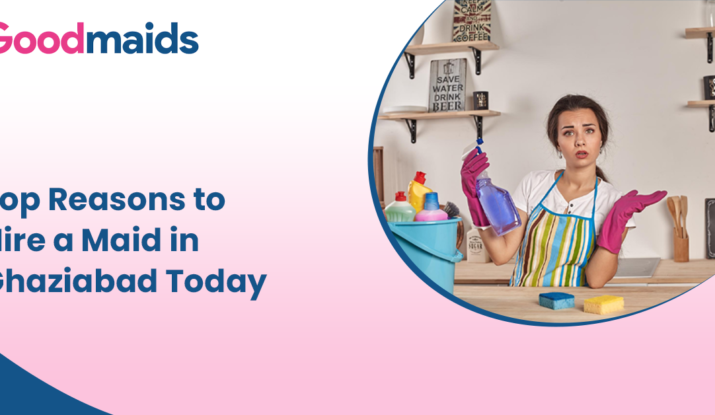 Top Reasons to Hire a Maid in Gha