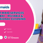 Best 24 Hour Maid Services in Mumbai | Book Now
