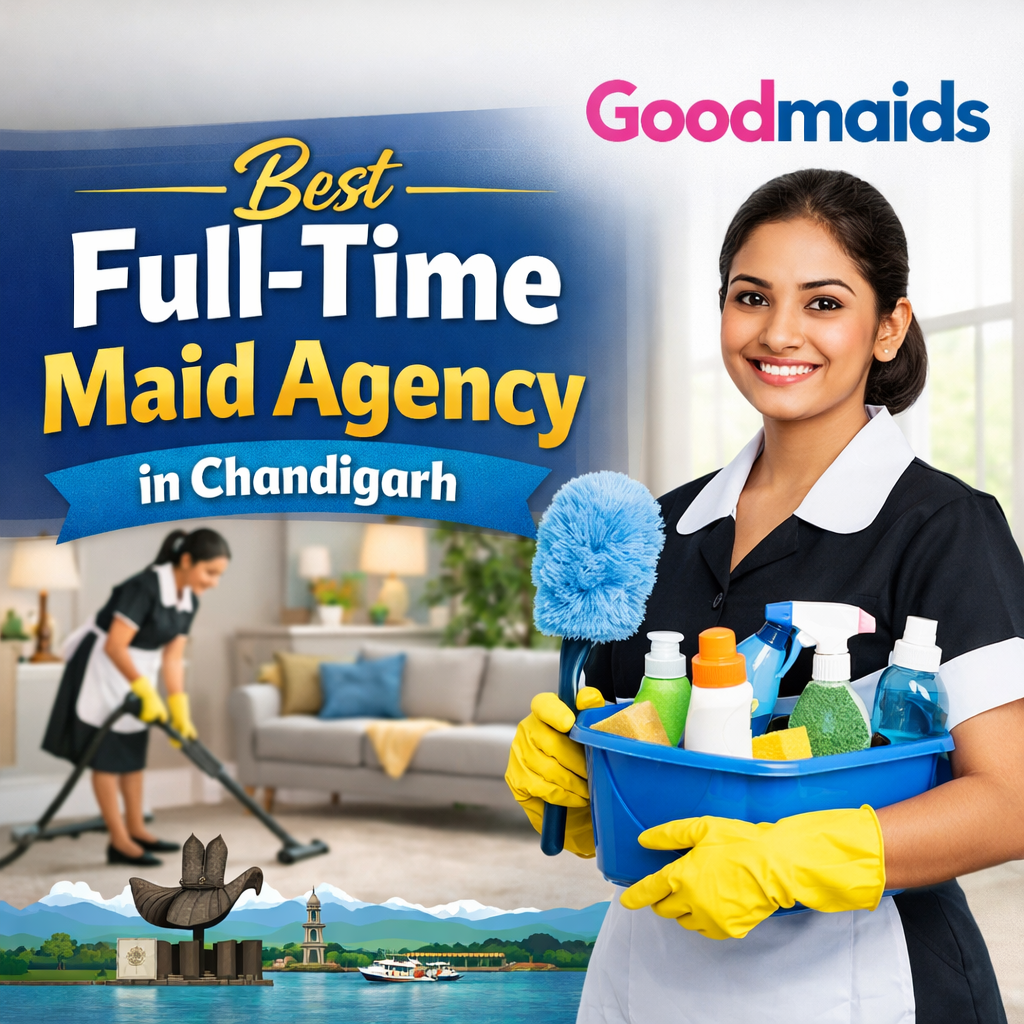 Full-Time Maid Agency in Chandigarh