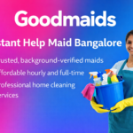 Instant Help Maid Bangalore – Trusted Cleaning Solutions
