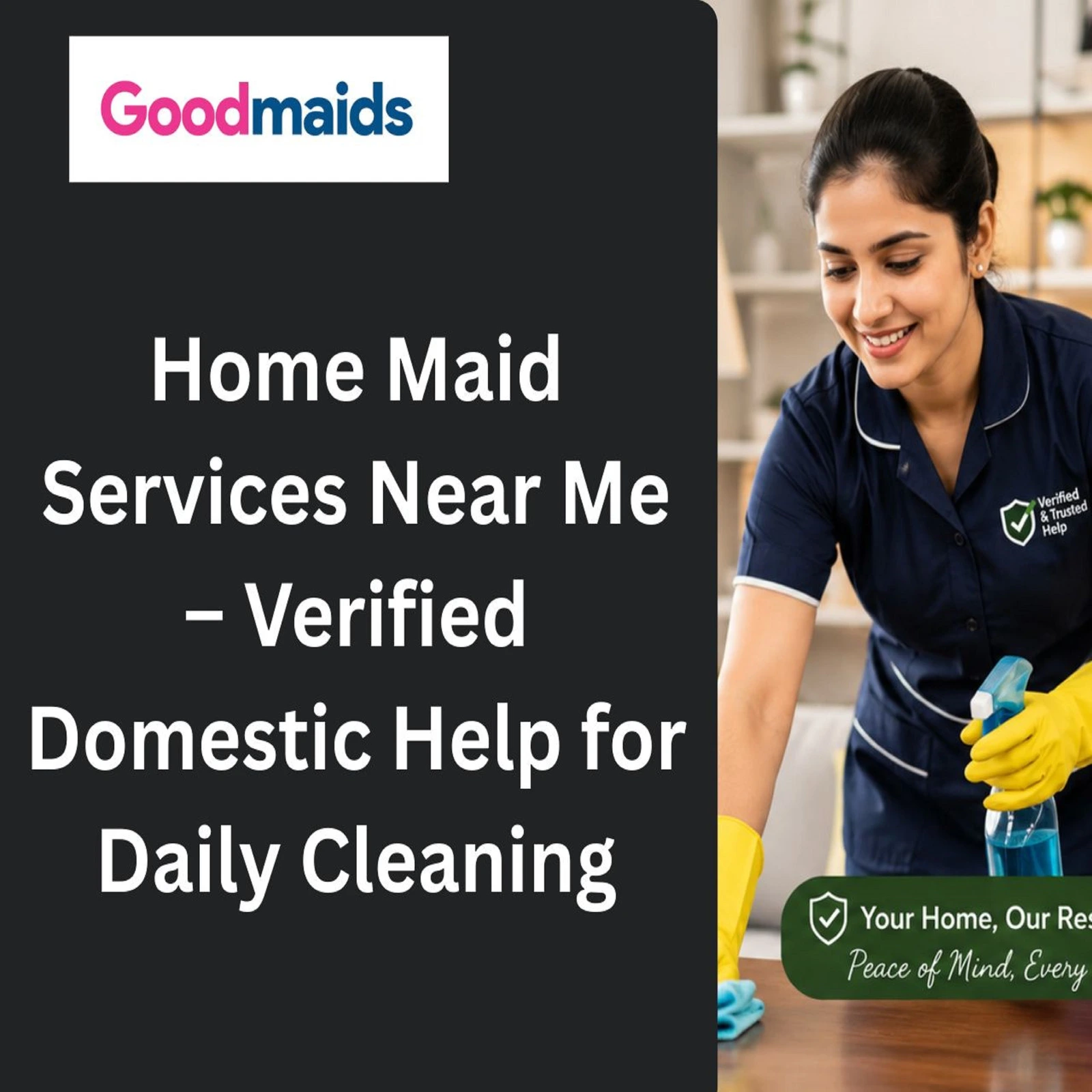 Home Maid Services Near Me – Verified Domestic Help for Daily Cleaning...